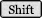 Shift